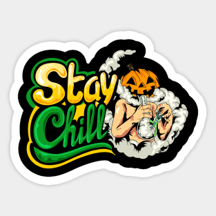 Stay Chill helloween t-shirt Sticker